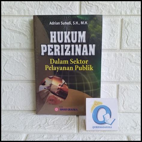 Jual Hukum Perizinan Dalam Sektor Pelayanan Publik Adrian Sutedi