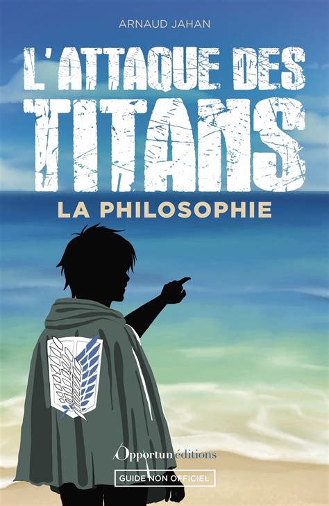 Attaque Des Titans L La Philosophie Manga Manga News