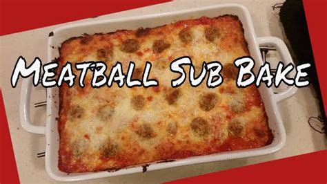 Meatball Sub Bake YouTube