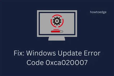 How To Fix Windows Update Error Code Xca