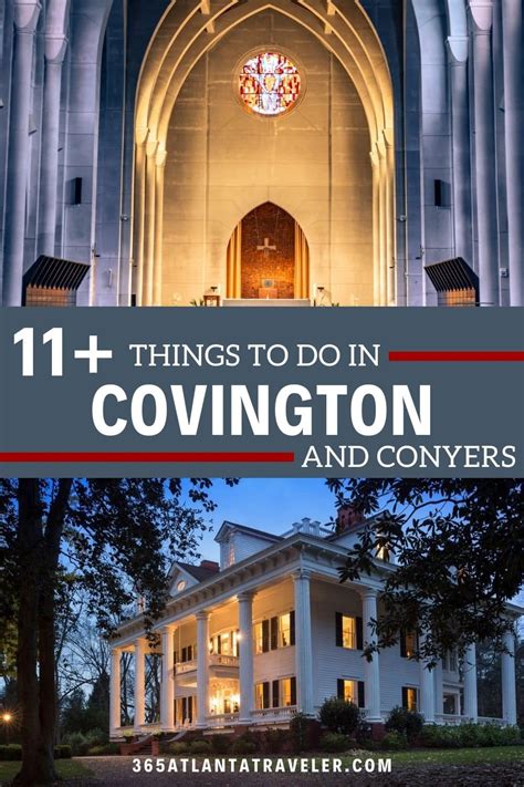 11 Absolute Best Things To Do In Covington Ga And Conyers Too