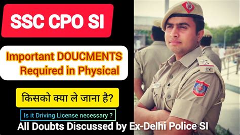 Documents Requirement In SSC CPO SI Physical SSC CPO Physical Test