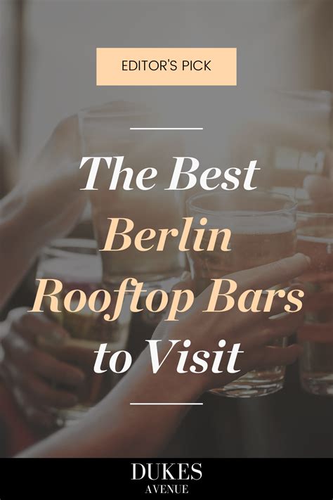 The Best Berlin Rooftop Bars To Visit Cover Image With Text Overlaying