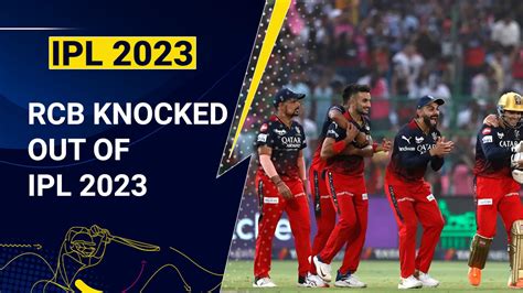 RCB Vs GT IPL 2023 Kohli Hundred Goes In Vain As Gill Powered Gujarat