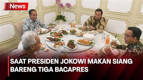 Presiden Jokowi Undang Tiga Bacapres Makan Siang Di Istana Merdeka