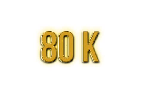 80 K Subscribers Celebration Greeting Number With Golden Design 23672472 Png