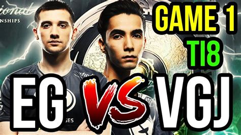 Evil Geniuses EG Vs VGJ Thunder Ti8 Dota 2 International 2018