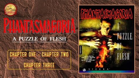 📽 Phantasmagoria 2 A Puzzle Of Flesh Part 1 Youtube