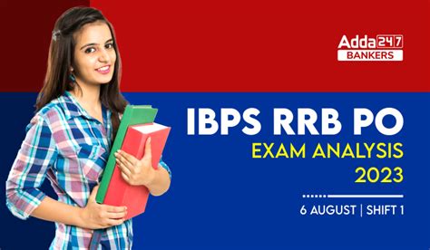 IBPS RRB PO Exam Analysis 2023 Shift 1 6 August Exam Review