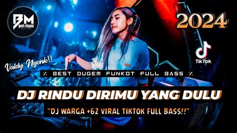 Dj Best Funkot Dj Aku Rindu Dirimu Yang Dulu Lemah Lembut Kepadaku