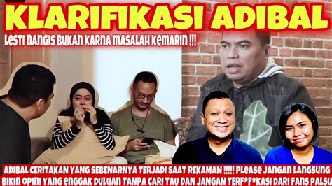 Fiks Cleardibalik Tangisan Lesti Terjawab Sudah Leslar Lesti