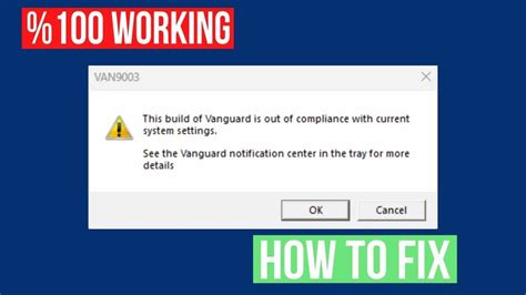 How To Fix This Build Of Vanguard Is Out Of Compliance VAN9003