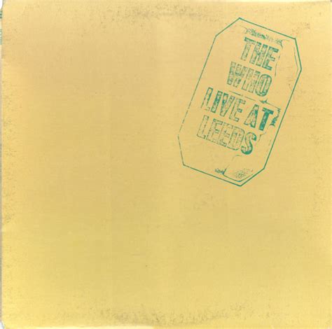 The Who – Live at Leeds – Vinyl (LP, Album, Reissue), 1980 [r11132031 ...