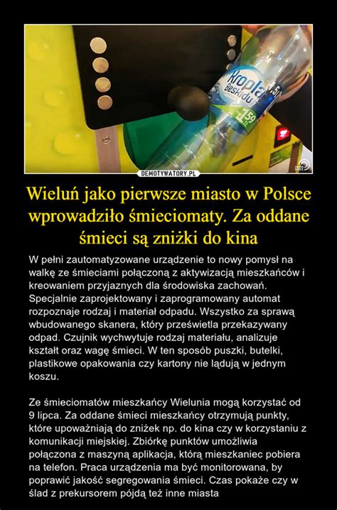 Wieluń jako pierwsze miasto w Polsce wprowadziło śmieciomaty Za oddane