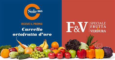 Comunicato Stampa Sole365 Riceve Il Premio Carrello Ortofrutta Doro