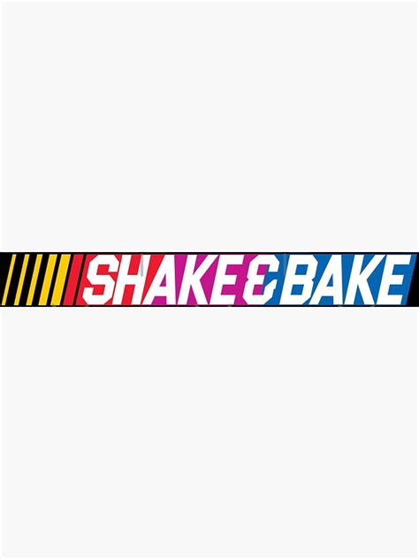 Shake And Bake Racing Magnet For Sale By Acquiesce13 Redbubble