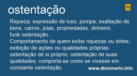O Que Significa Ostentação - Significado de Ostentação