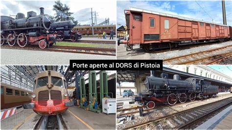 Porte Aperte Al DORS Di Pistoia Il Deposito E Note Sparse 09 04 2022