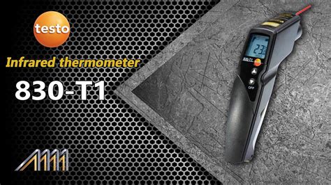 Introducing Testo 830 T1 Your Ultimate Temperature Measurement