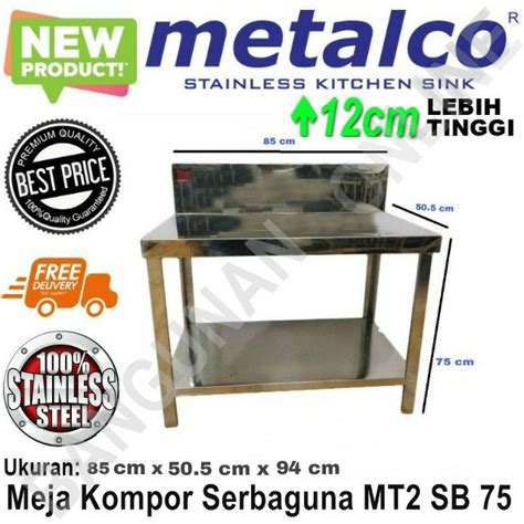 Jual Meja Kompor Meja Dapur Rak Stainless Metalco Mt Cm Shopee