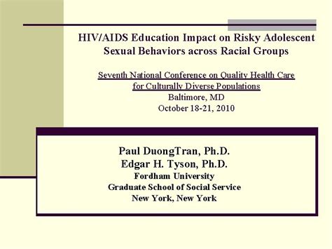 Hivaids Education Impact On Risky Adolescent Sexual Behaviors