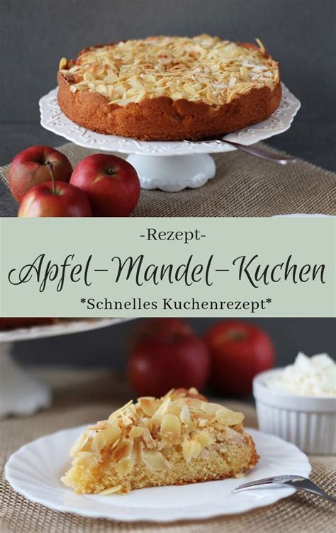 Apfel Mandel Kuchen The Inspiring Life Kuchen Rezepte Einfach