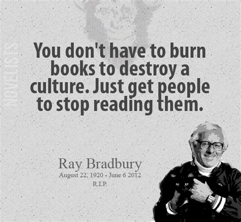 Ray Bradbury Quotes From Fahrenheit 451