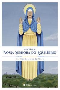 Novena a Nossa Senhora do Equilíbrio Zamboni Books Livraria e