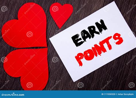 Writing Text Showing Earn Points Concept Meaning Loyalty Reward