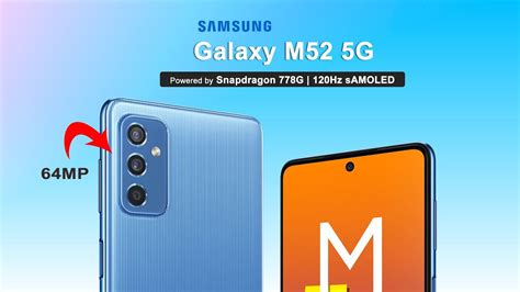 Samsung Galaxy M52 5g First Look Is Out 120hz Amoled Snapdragon 778g And More Youtube