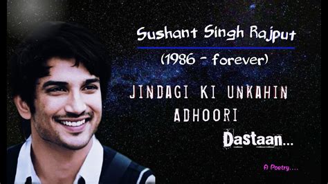 Unkahin Dastaan Kuch Kehna Tha Ussea Tribute To Sushant Singh