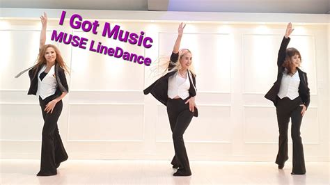 I Got Music Line Dance Intermediate MUSE Line Dance YouTube