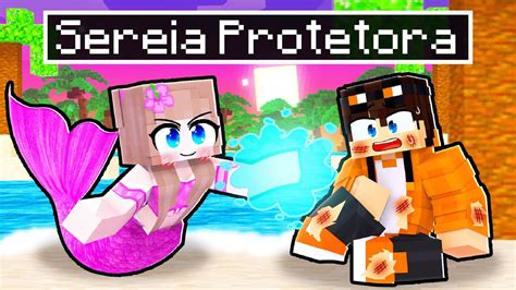 JOGANDO Como SEREIA PROTETORA No MINECRAFT YouTube