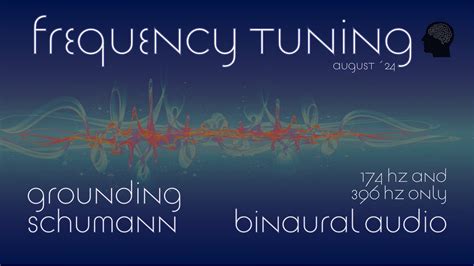 Grounding Schumann Resonance Hz Pure Tone Binaural Audio