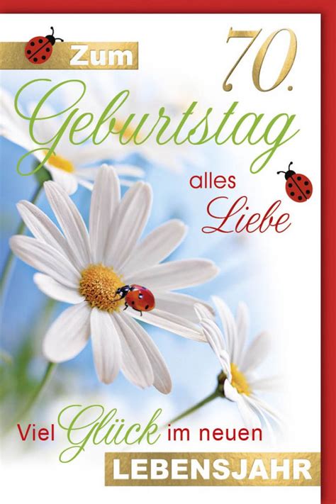 Geburtstagskarte 70 Jahre Mit Goldfolie Alles Liebe