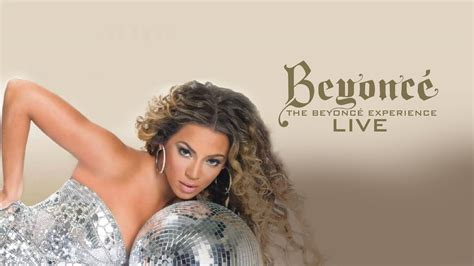 The Beyonce Experience Live