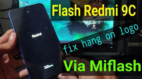 Flash Redmi C Via Miflash Youtube