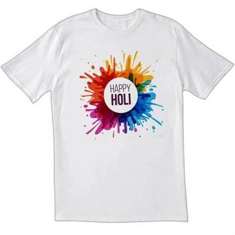 Round White Holi T Shirt Half Sleeves Printed At Rs 90 Piece In