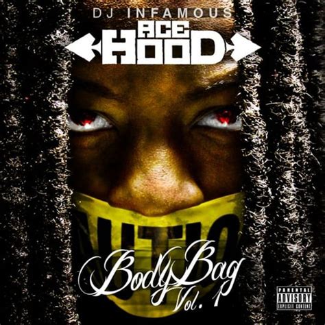 Ace Hood - Body Bag Volume 1 Lyrics and Tracklist | Genius