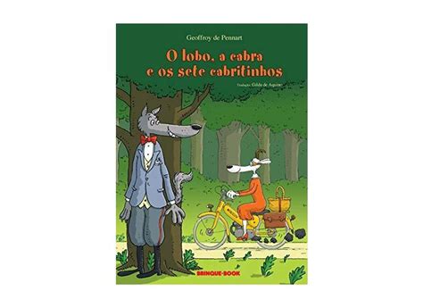 O Lobo A Cabra E Os Sete Cabritinhos Pennart Geoffroy De