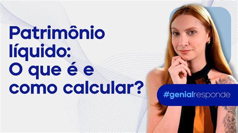 O que é e como calcular patrimônio líquido YouTube