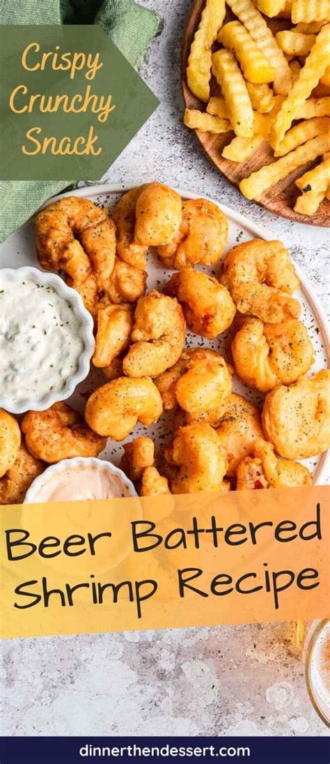 Beer Battered Shrimp Recipe Dinner Then Dessert