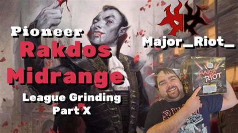 Pioneer Rakdos Midrange League Grinding Part X Part 10 Game Day