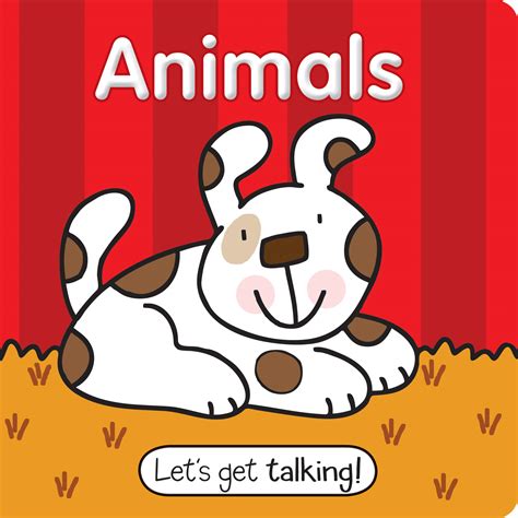 Lets Get Talking Animals Kidsbooks Publishing