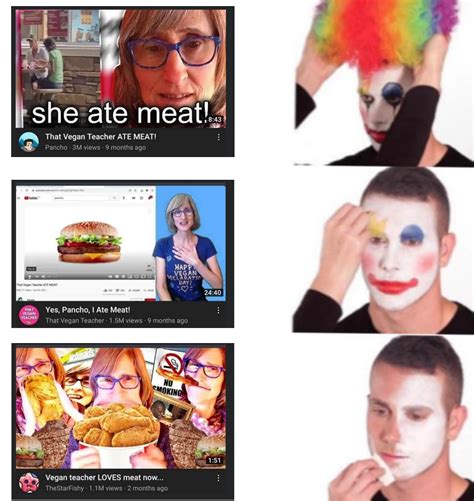 she ate meat EAT 843 That Vegan Teacher ATE ME... - Memegine