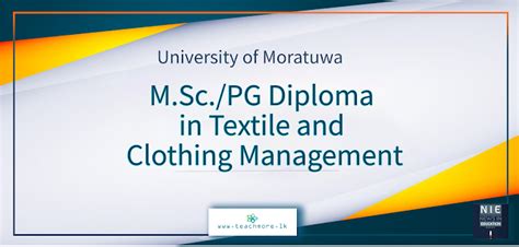 M Sc PG Diploma In Textile And Clothing Management TeachMore Lk