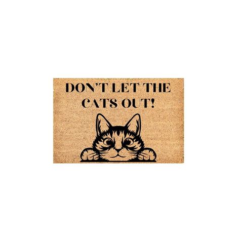 Dont Let The Cats Out Funny Doormat Cat Home Decor Welcome Mat Funny