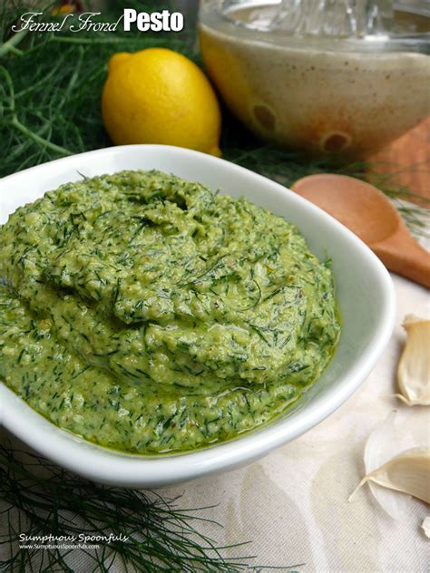 Fennel Frond Pesto W Pesto Recipes Sumptuous Spoonfuls