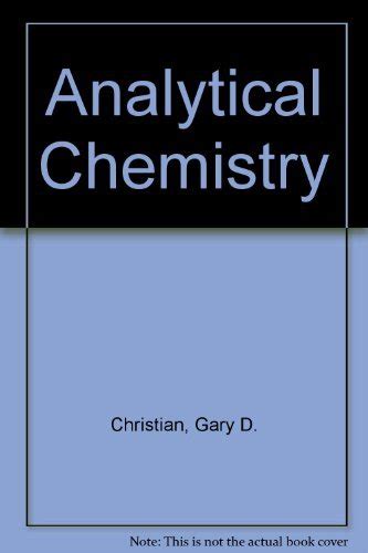 Analytical Chemistry 9780471305828 Christian Gary Books