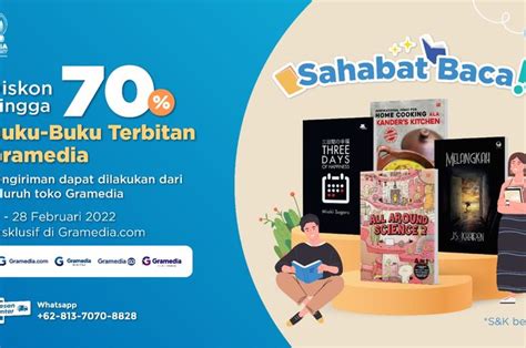 Meriahkan Nd Gramedia Anniversary Nikmati Promo Sahabat Baca Dan